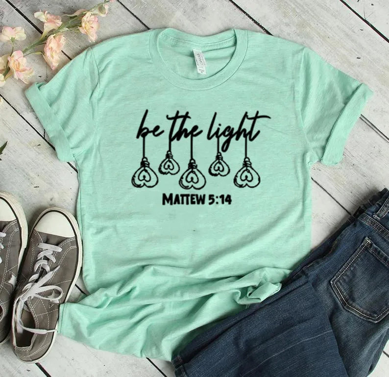 Be The Light T-Shirt